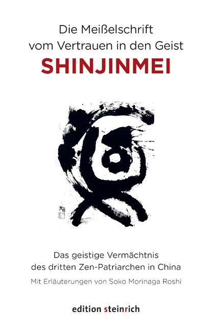 Vorderes Coverbild Die Meißelschrift vom Vertrauen in den Geist, Shinjinmei