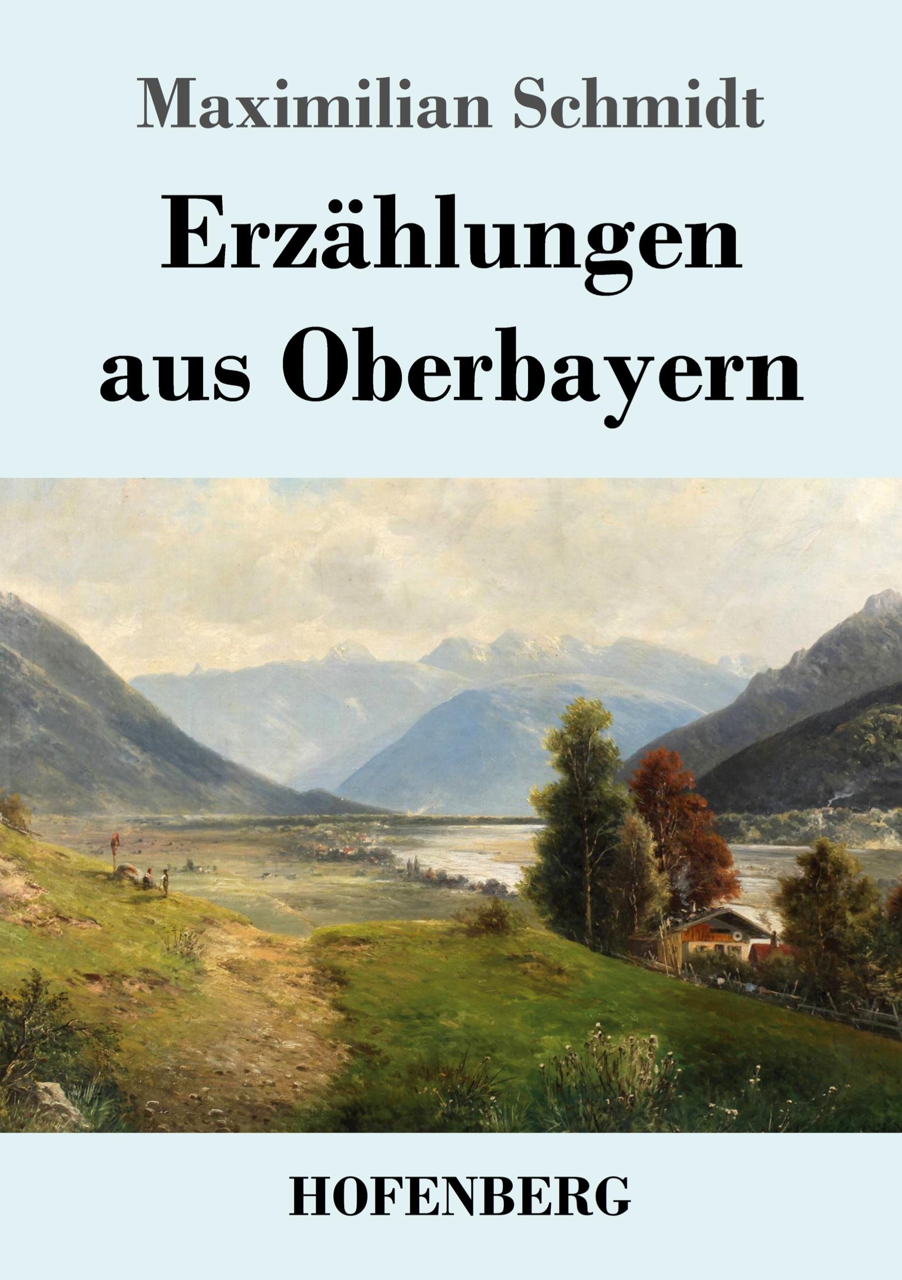 Vorderes Coverbild Erzählungen aus Oberbayern