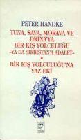 Vorderes Coverbild Tuna, Sava, Morava ve Drinaya Bir Kis Yolculugu