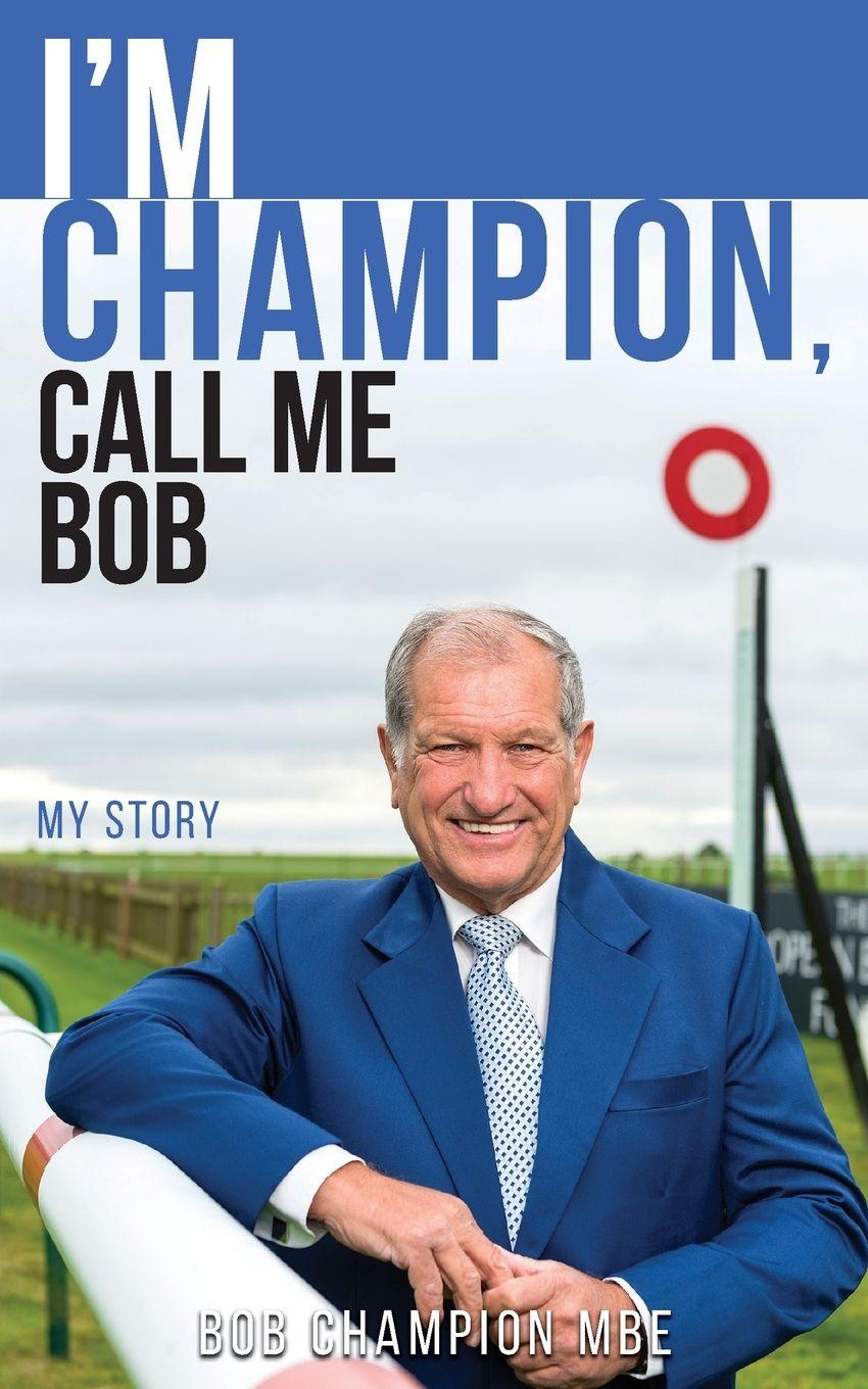 Vorderes Coverbild I'm Champion, Call Me Bob