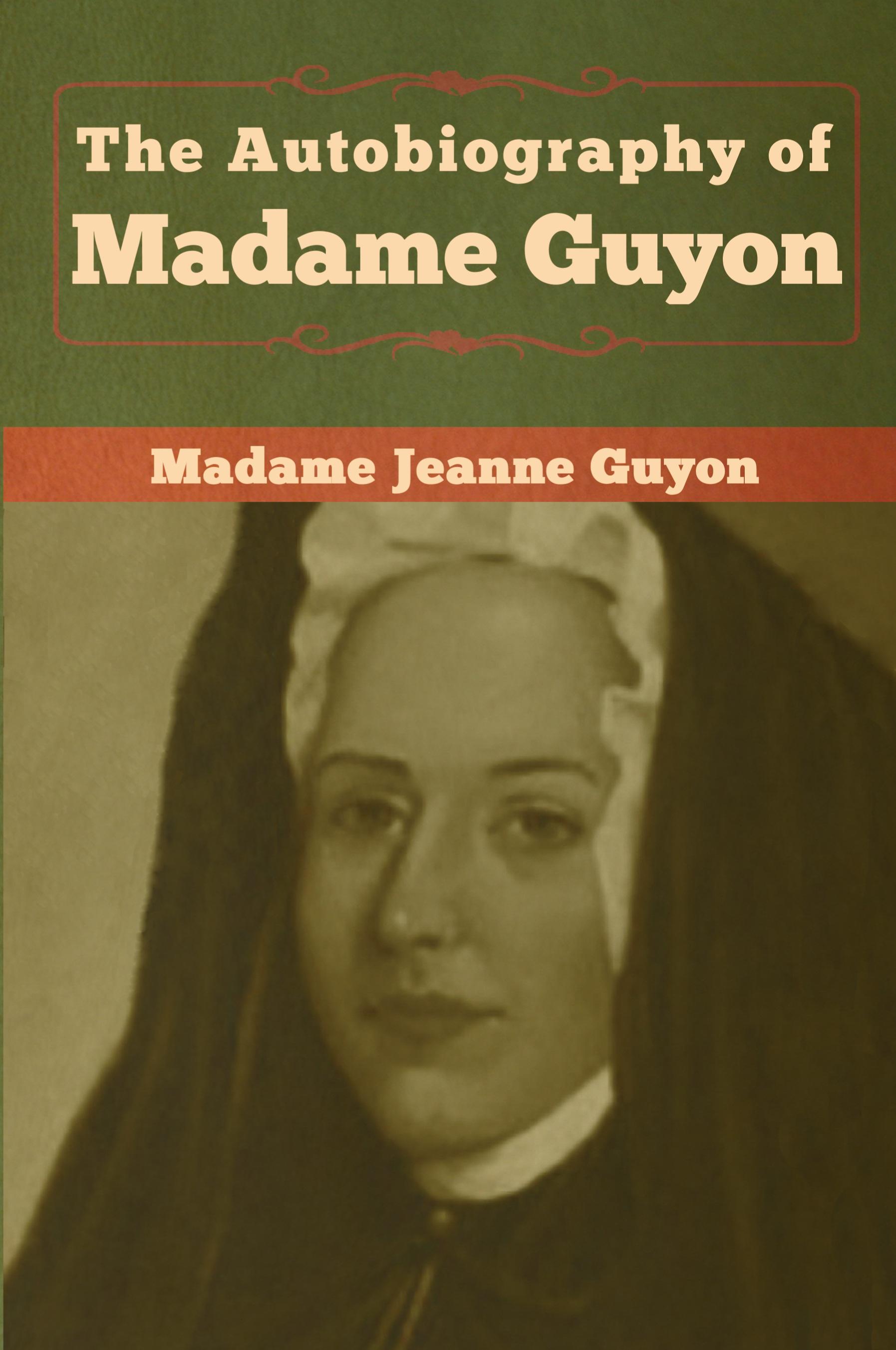 Vorderes Coverbild The Autobiography of Madame Guyon