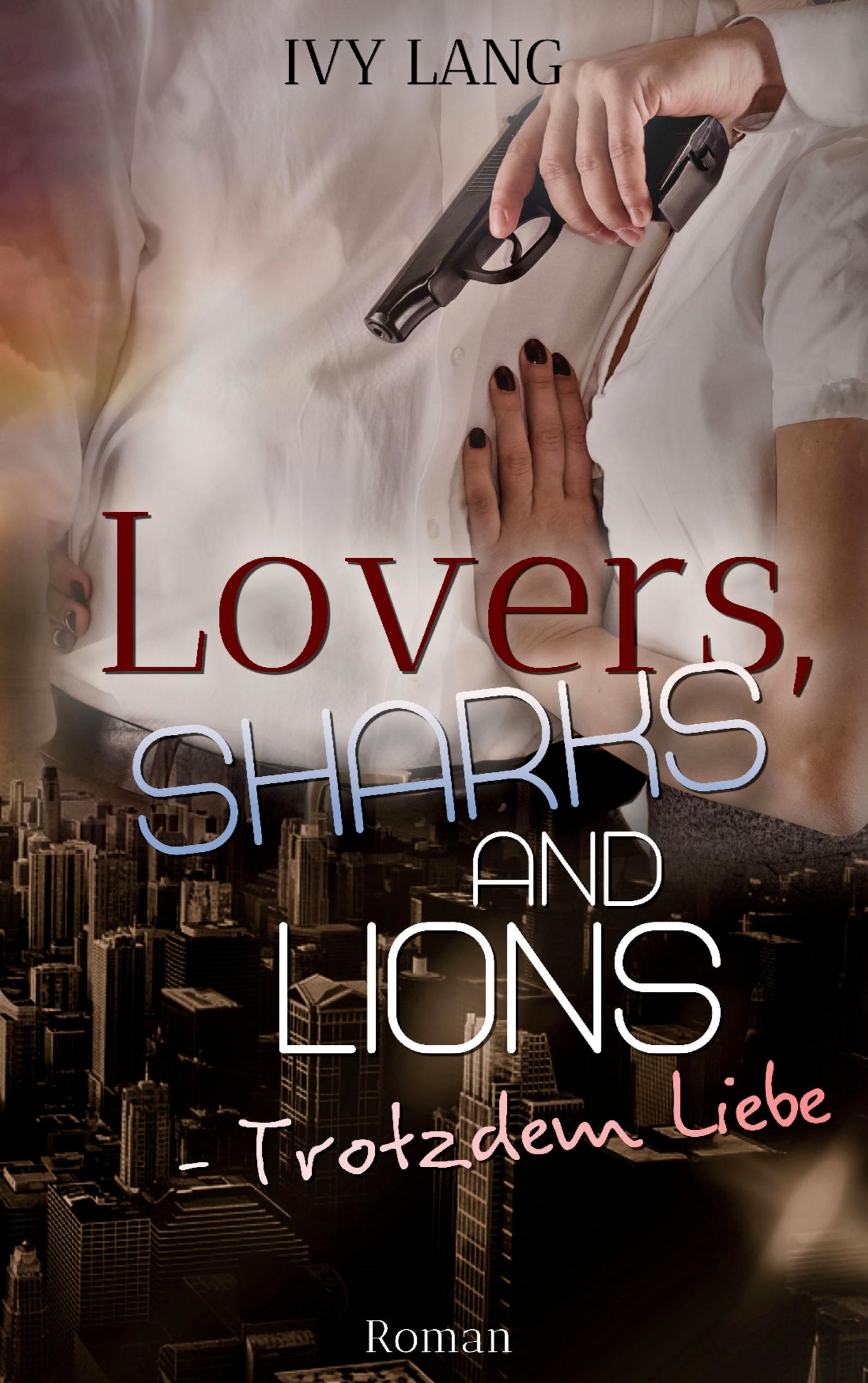 Vorderes Coverbild Lovers, Sharks And Lions
