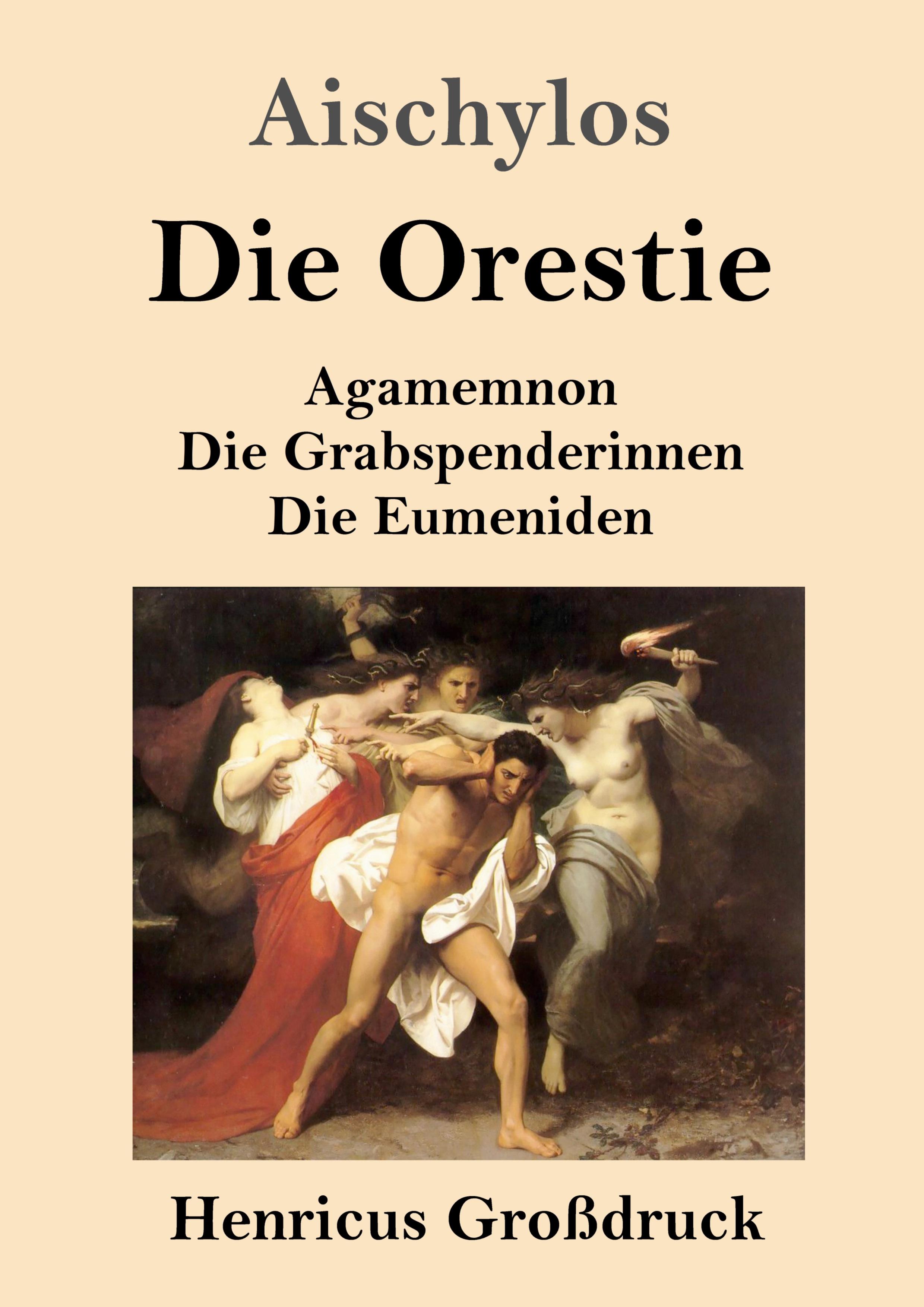 Vorderes Coverbild Die Orestie (Großdruck)