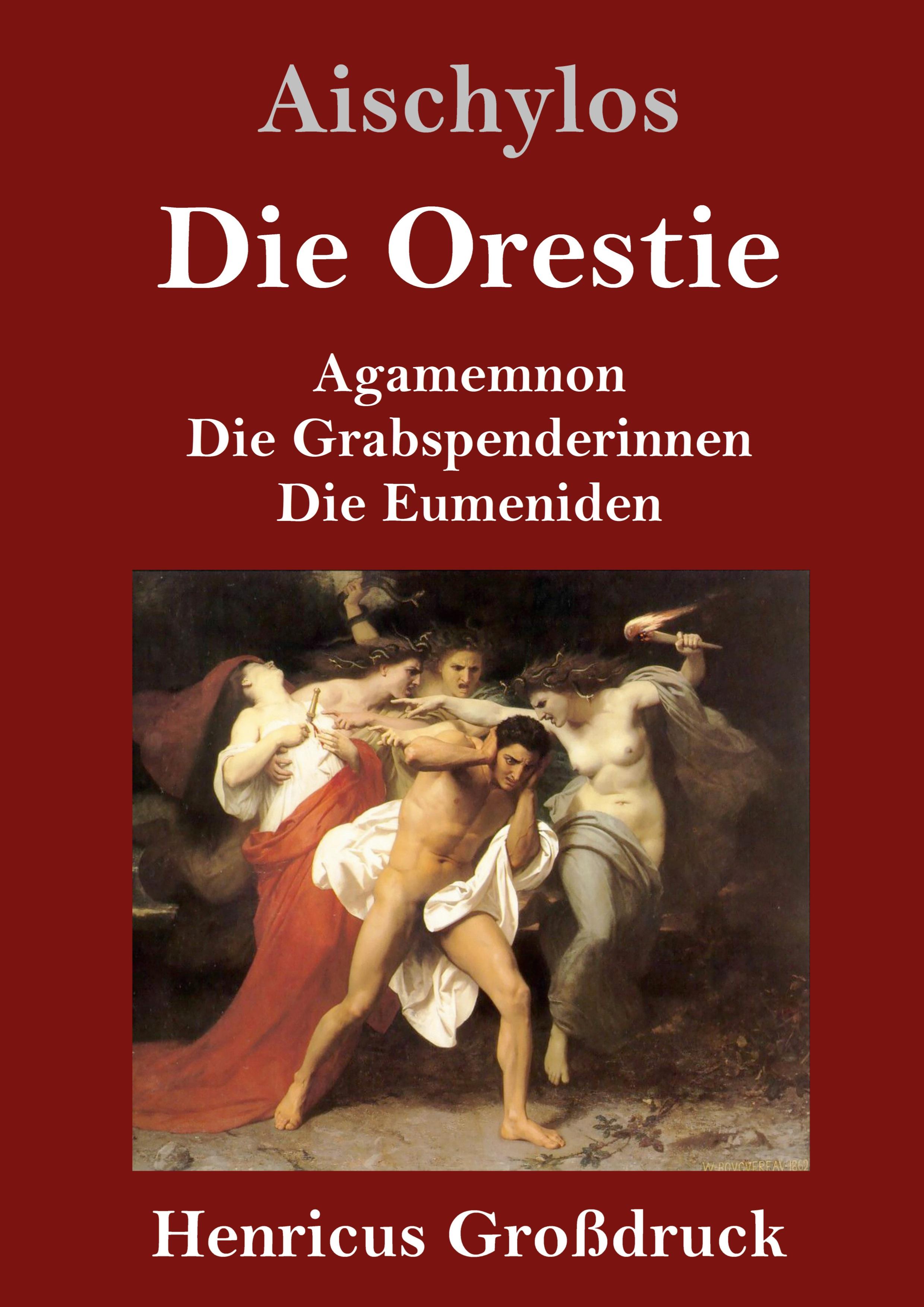 Vorderes Coverbild Die Orestie (Großdruck)