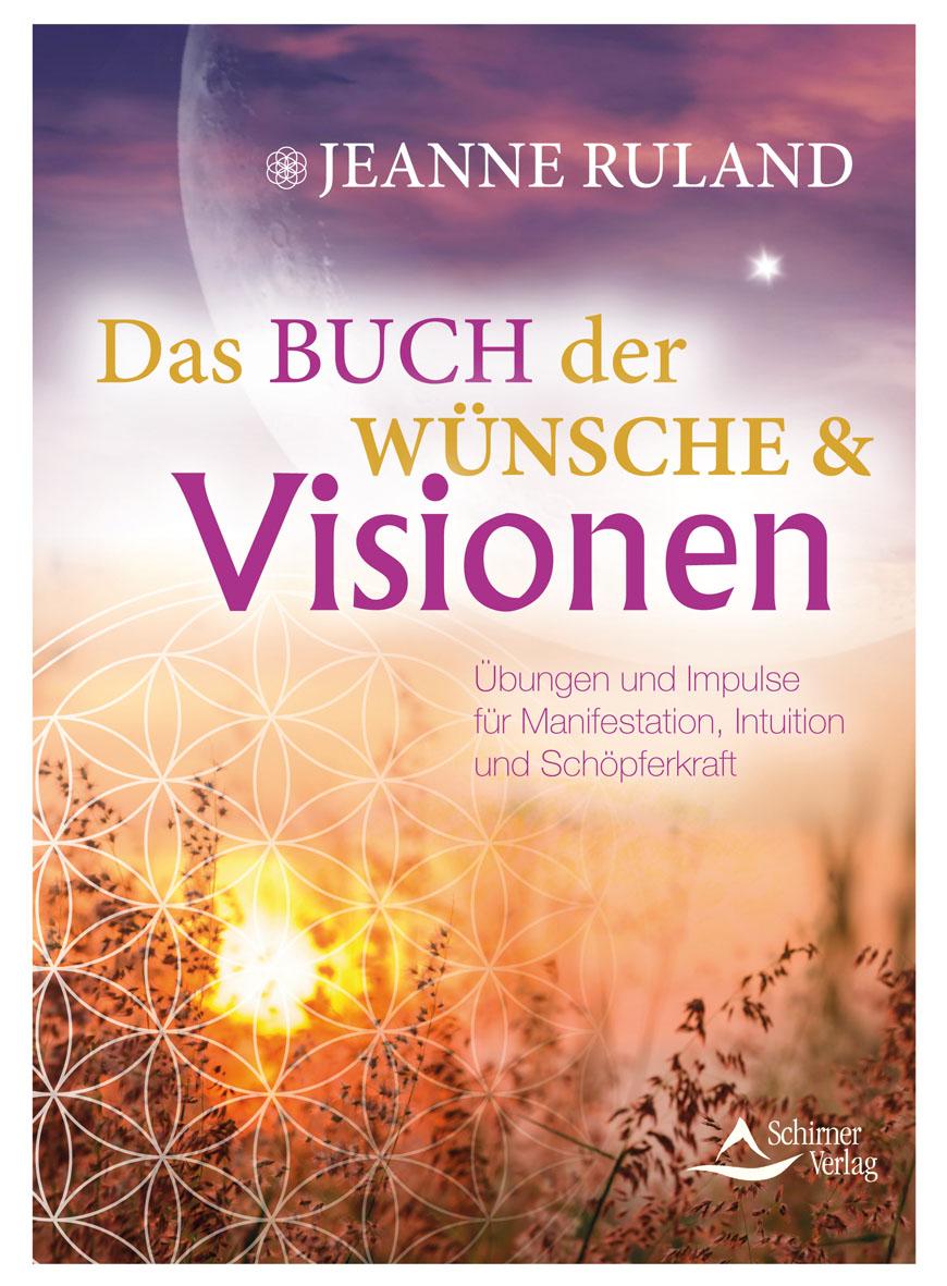 Vorderes Coverbild Das Buch der Wünsche & Visionen