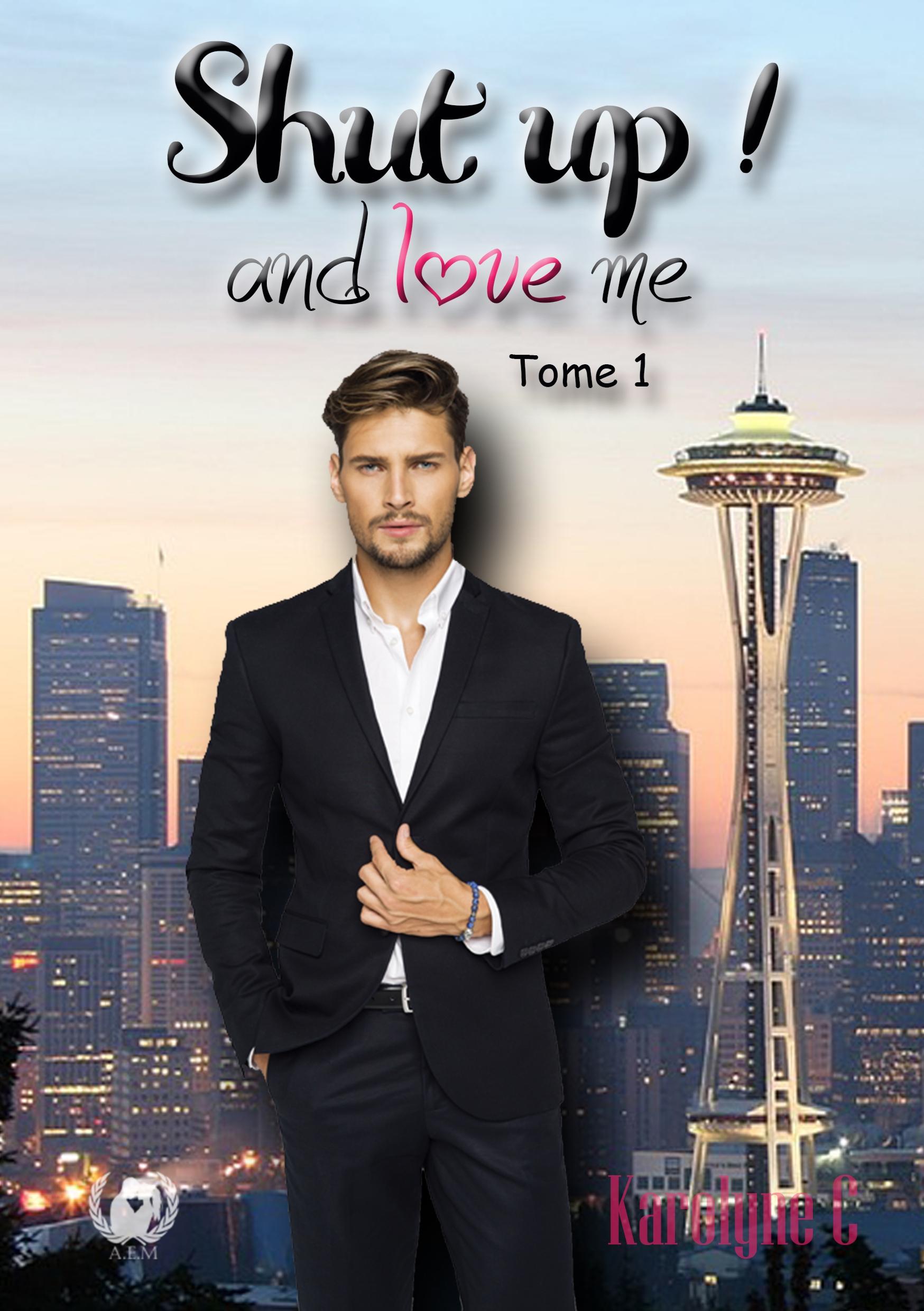 Vorderes Coverbild Shut up and love me
