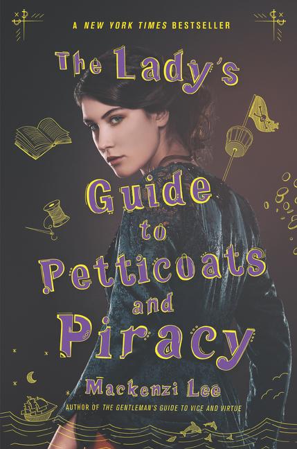 Vorderes Coverbild The Lady's Guide to Petticoats and Piracy