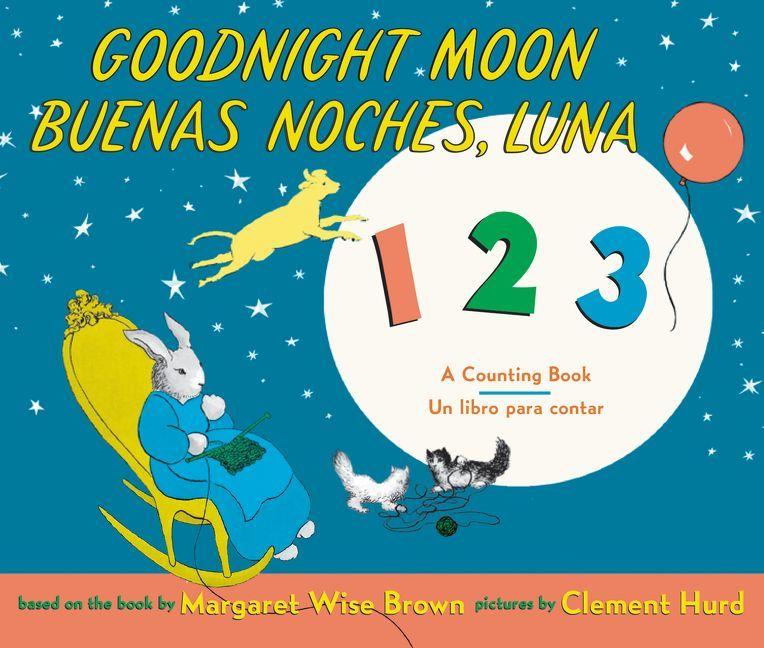 Vorderes Coverbild Goodnight Moon 123/Buenas Noches, Luna 123