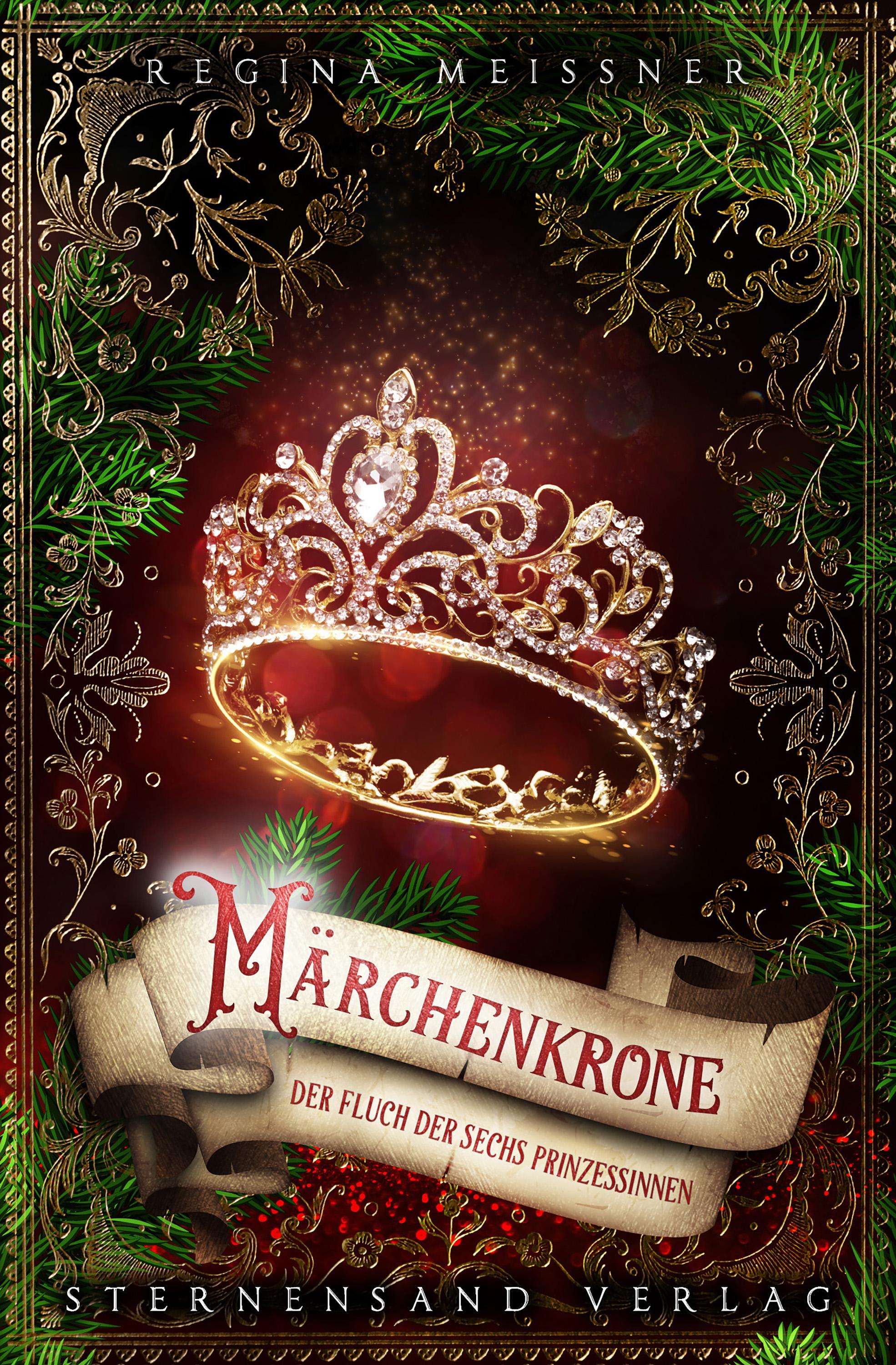 Vorderes Coverbild Der Fluch der sechs Prinzessinnen (Band 5): Märchenkrone