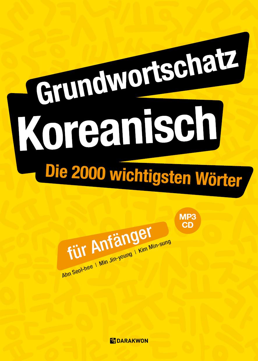 Vorderes Coverbild Grundwortschatz Koreanisch: Die 2000 wichtigsten Wörter für Anfänger