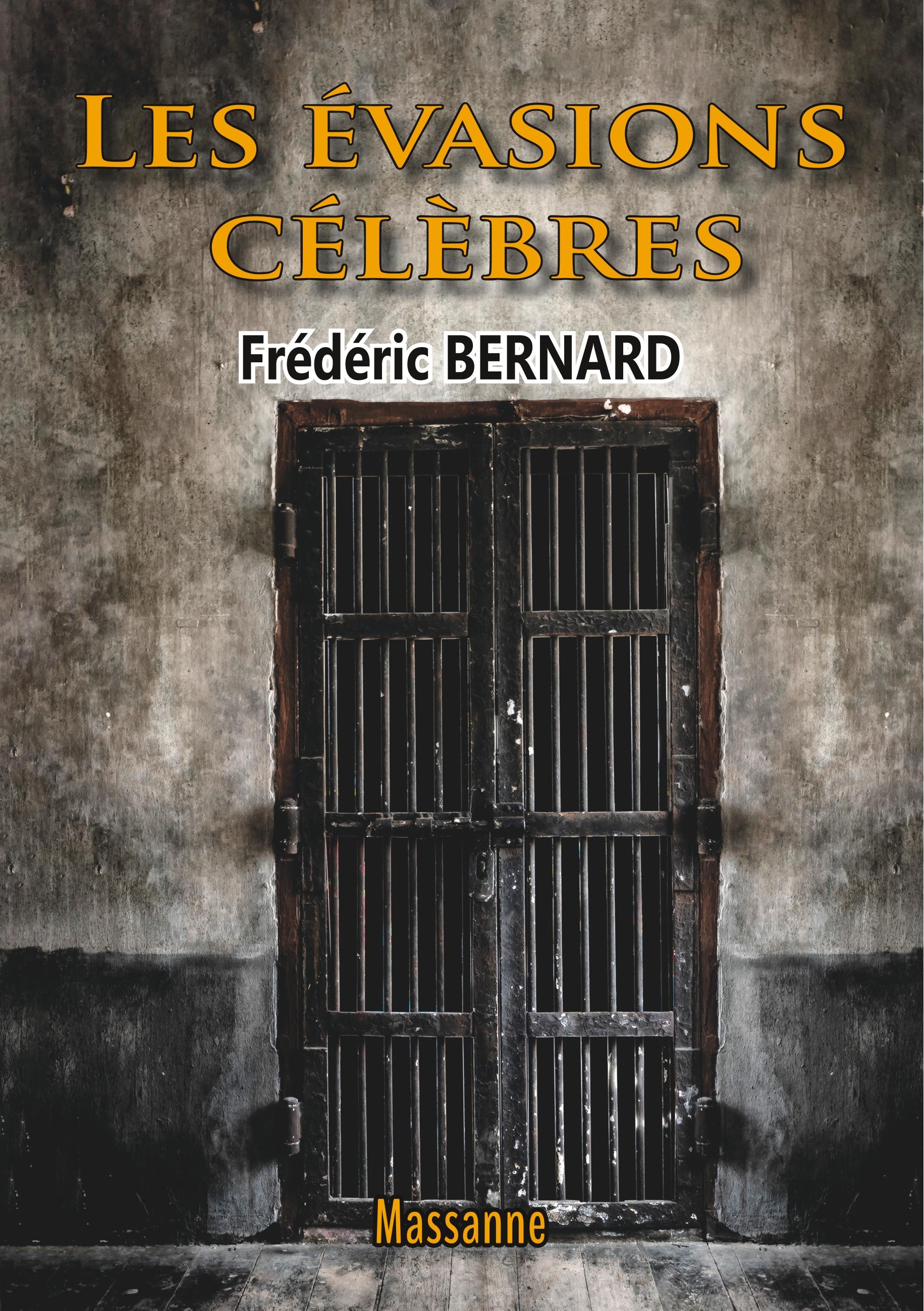 Vorderes Coverbild Les évasions célèbres