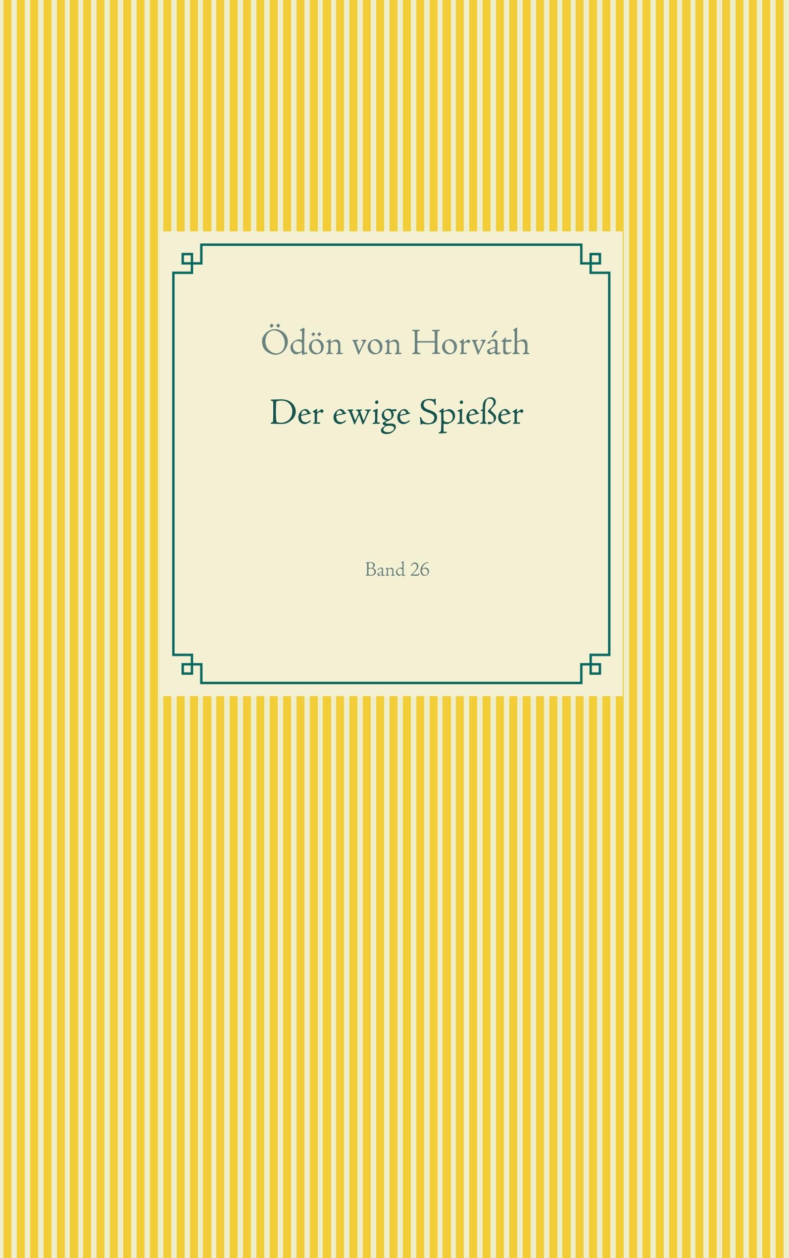 Vorderes Coverbild Der ewige Spießer