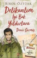 Vorderes Coverbild Delikanlim Iyi Bak Yildizlara - Deniz Gezmis