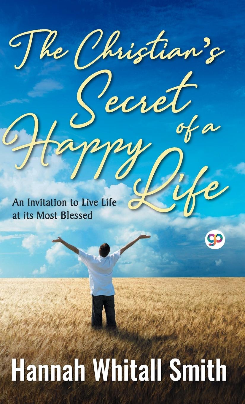 Vorderes Coverbild The Christian's Secret of a Happy Life