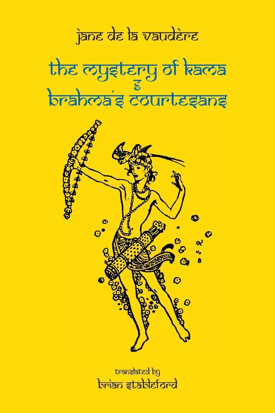 Vorderes Coverbild The Mystery of Kama and Brahma's Courtesans