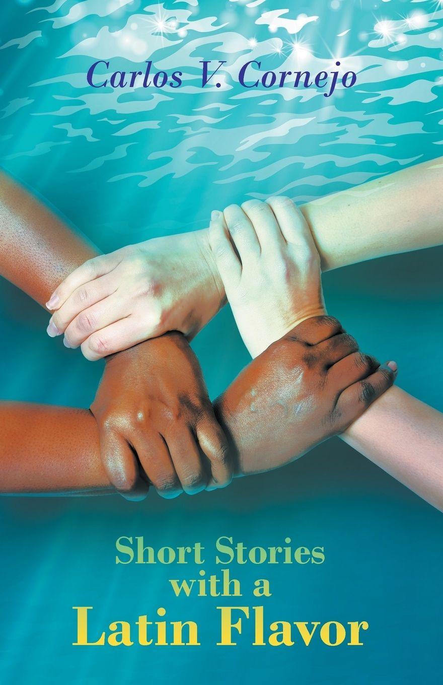 Vorderes Coverbild Short Stories with a Latin Flavor
