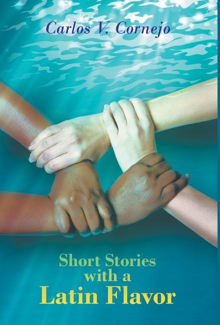 Vorderes Coverbild Short Stories with a Latin Flavor