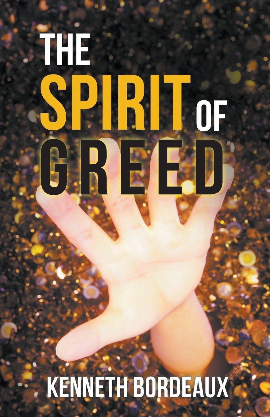 Vorderes Coverbild The Spirit of Greed