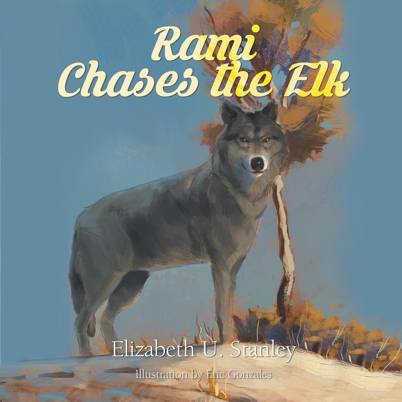 Vorderes Coverbild Rami Chases the Elk