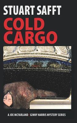 Vorderes Coverbild Cold Cargo: A Joe McFarland - Ginny Harris Mystery