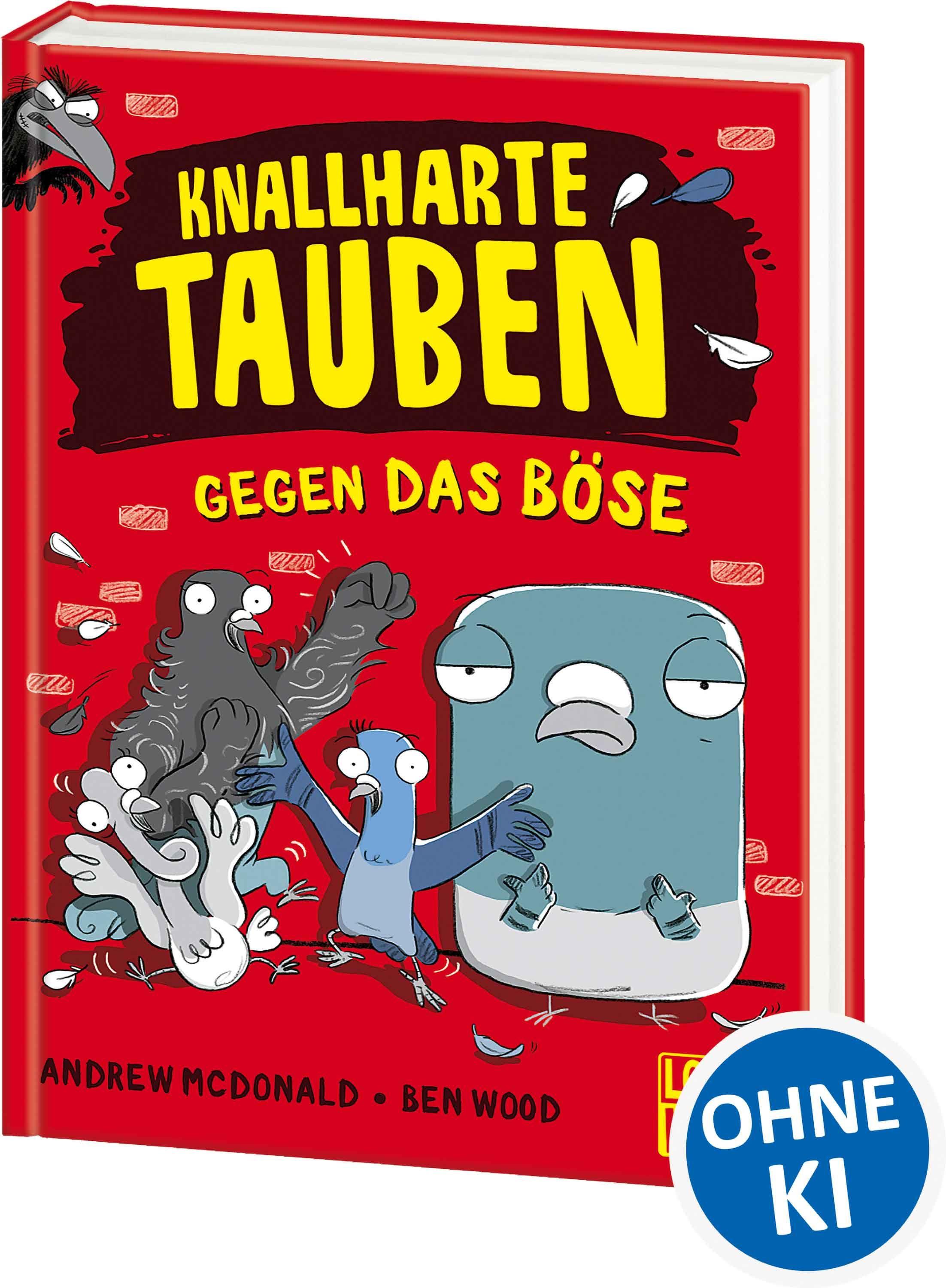 Vorderes Coverbild Knallharte Tauben gegen das Böse (Band 1)