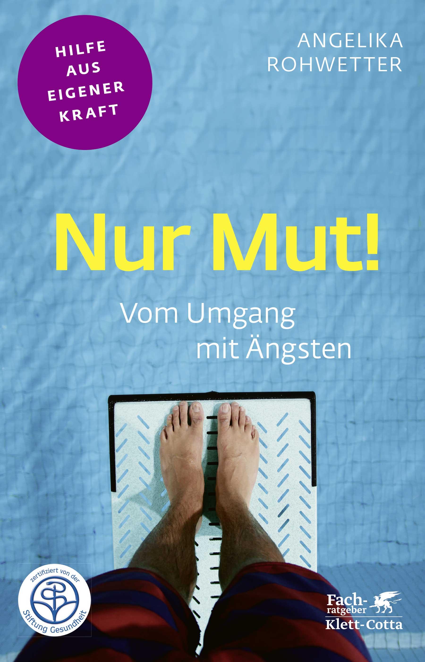 Vorderes Coverbild Nur Mut! (Fachratgeber Klett-Cotta)