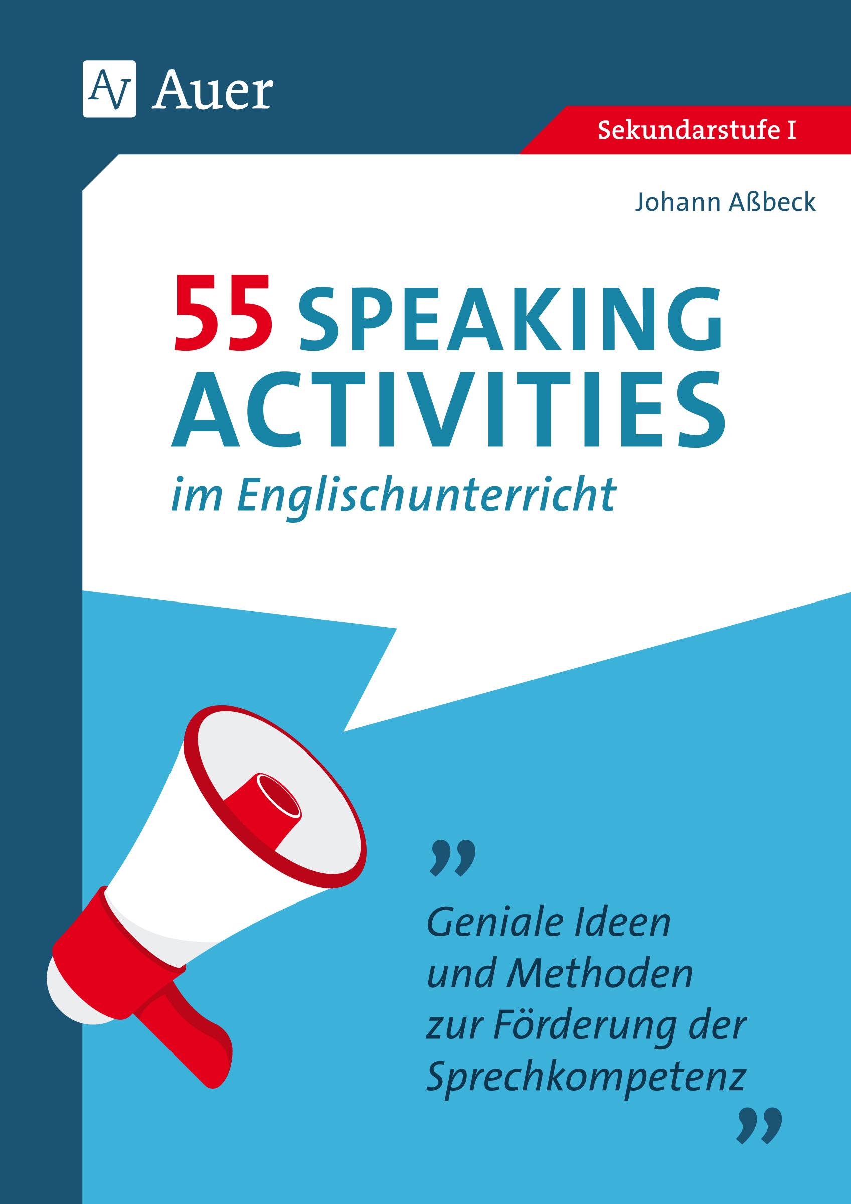 Vorderes Coverbild 55 Speaking Activities im Englischunterricht