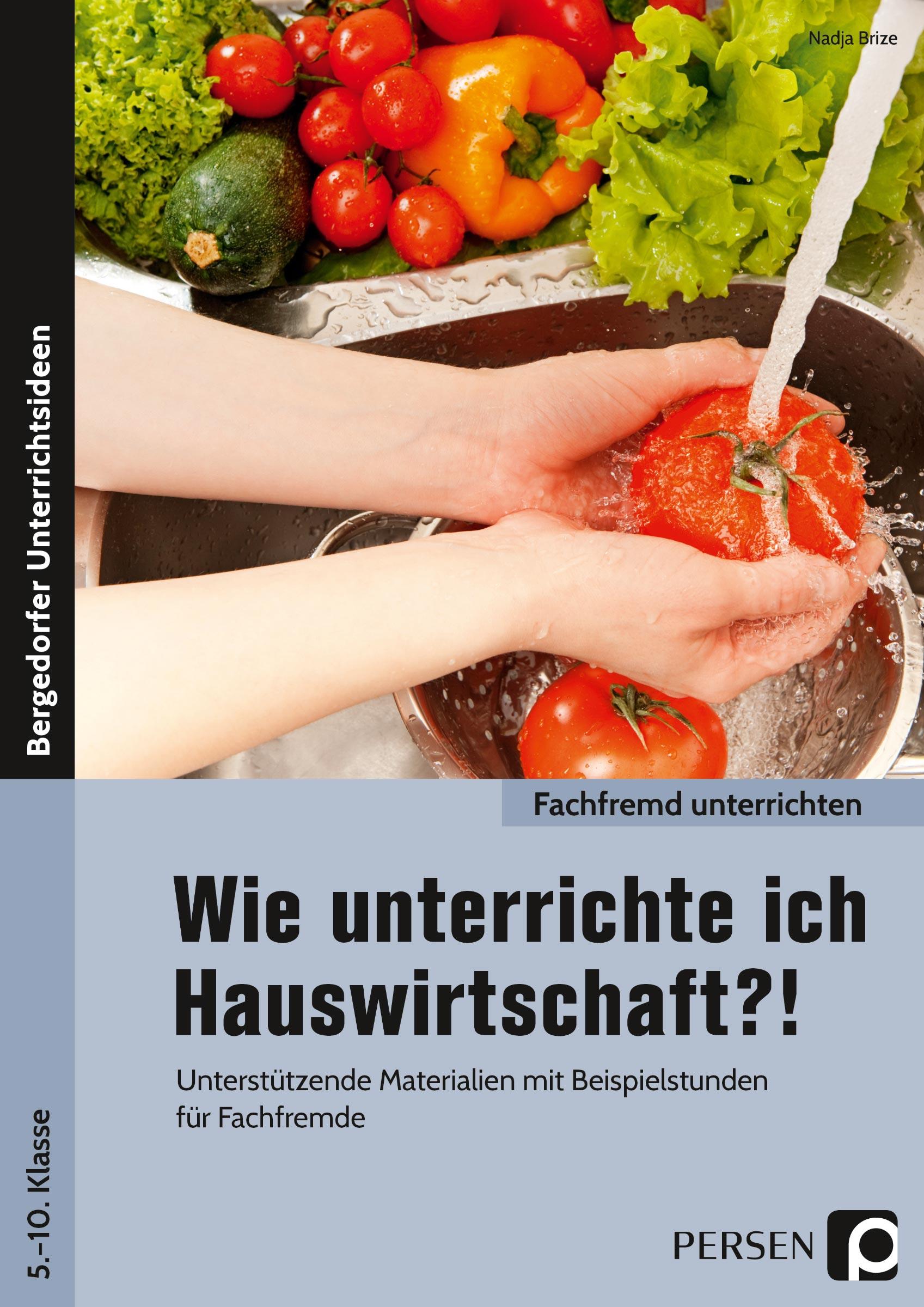 Vorderes Coverbild Wie unterrichte ich Hauswirtschaft?!