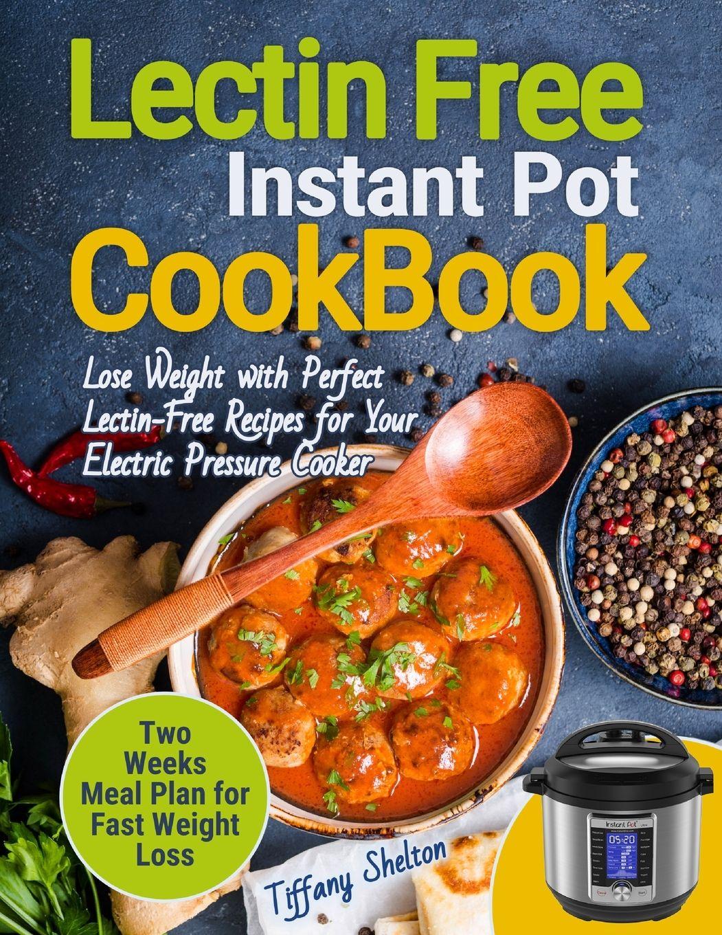 Vorderes Coverbild Lectin Free Cookbook Instant Pot