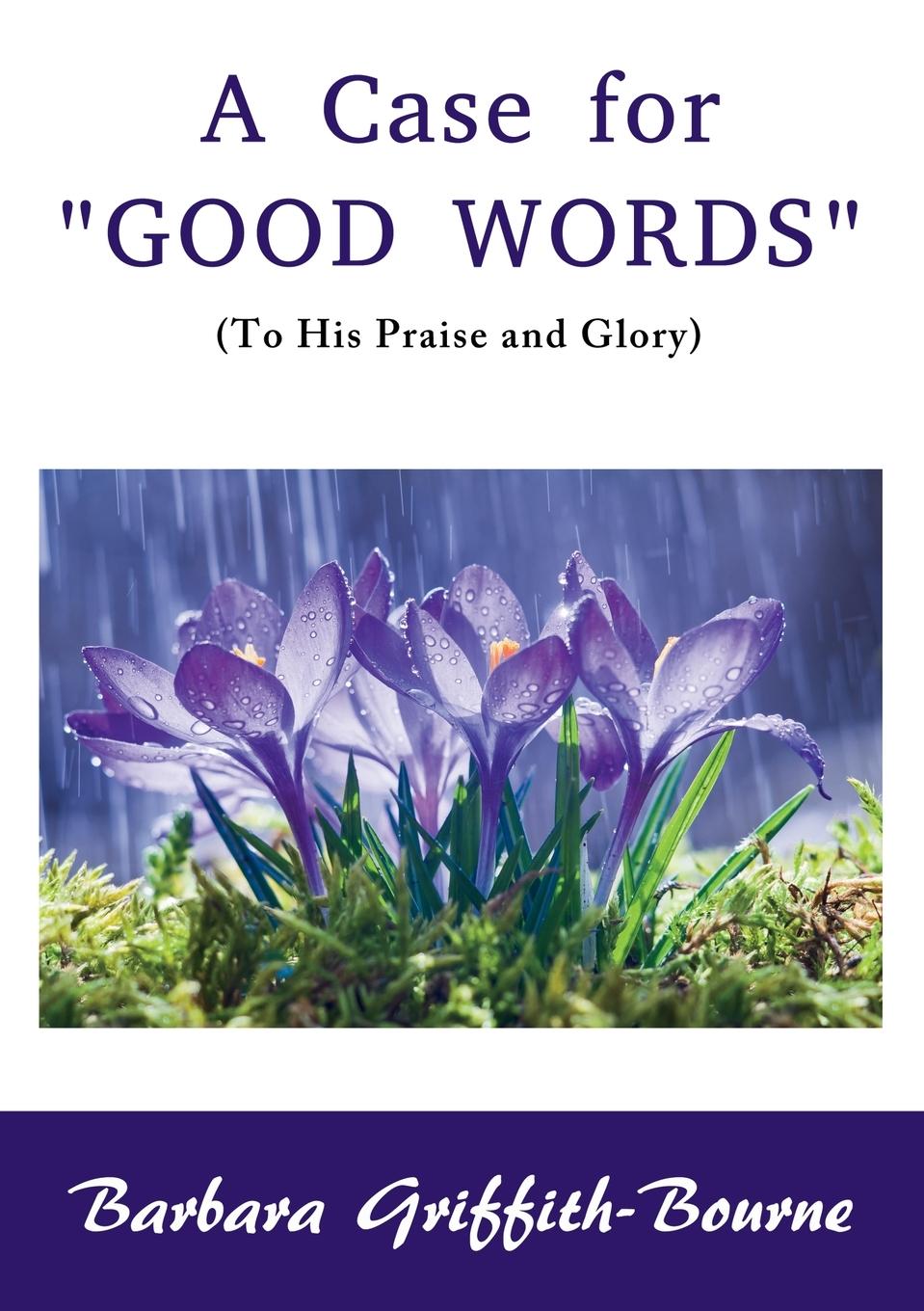Vorderes Coverbild A Case for Good Words