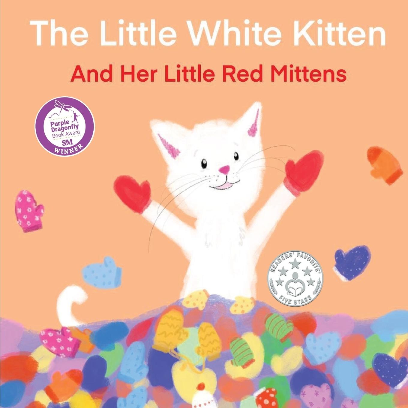 Vorderes Coverbild The Little White Kitten and Her Little Red Mittens