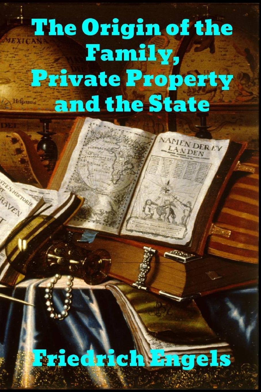 Vorderes Coverbild The Origin of the Family, Private Property and the State