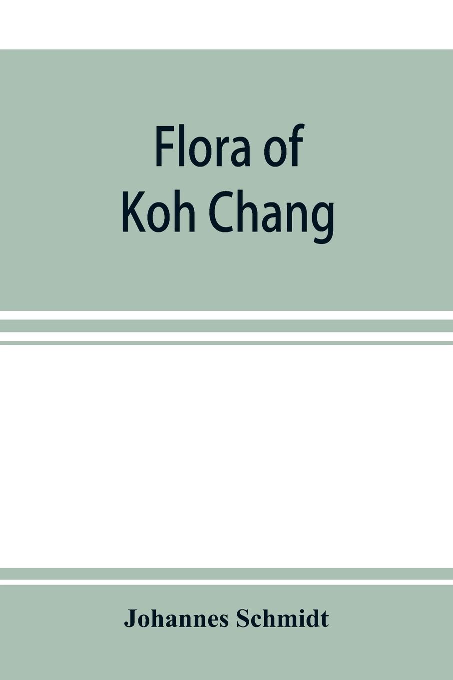 Vorderes Coverbild Flora of Koh Chang