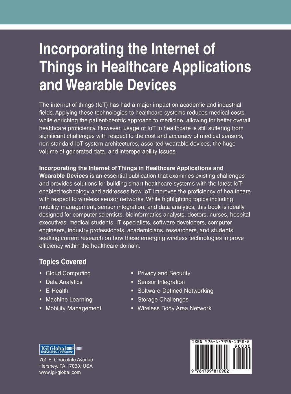 Rückseitencover Incorporating the Internet of Things in Healthcare Applications and Wearable Devices