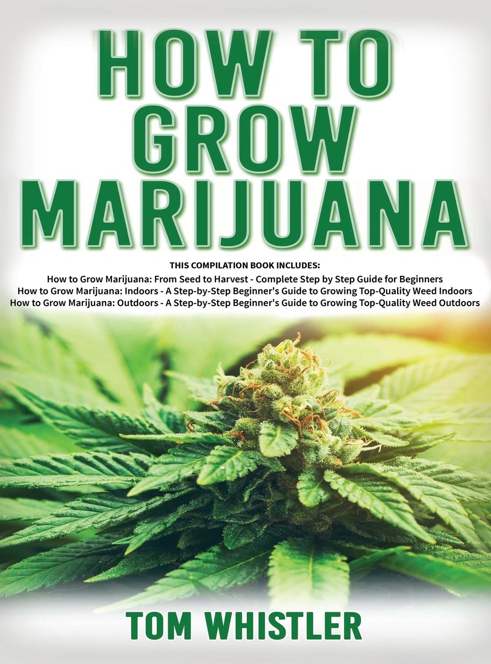 Vorderes Coverbild How to Grow Marijuana
