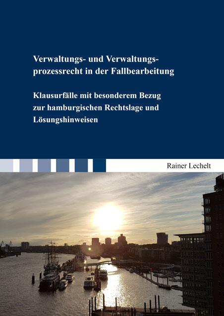 Vorderes Coverbild Verwaltungs- und Verwaltungsprozessrecht in der Fallbearbeitung
