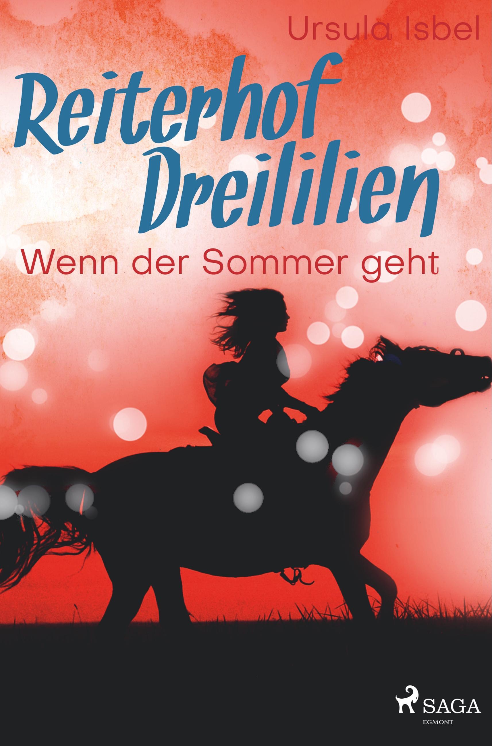 Vorderes Coverbild Reiterhof Dreililien 8 - Wenn der Sommer geht