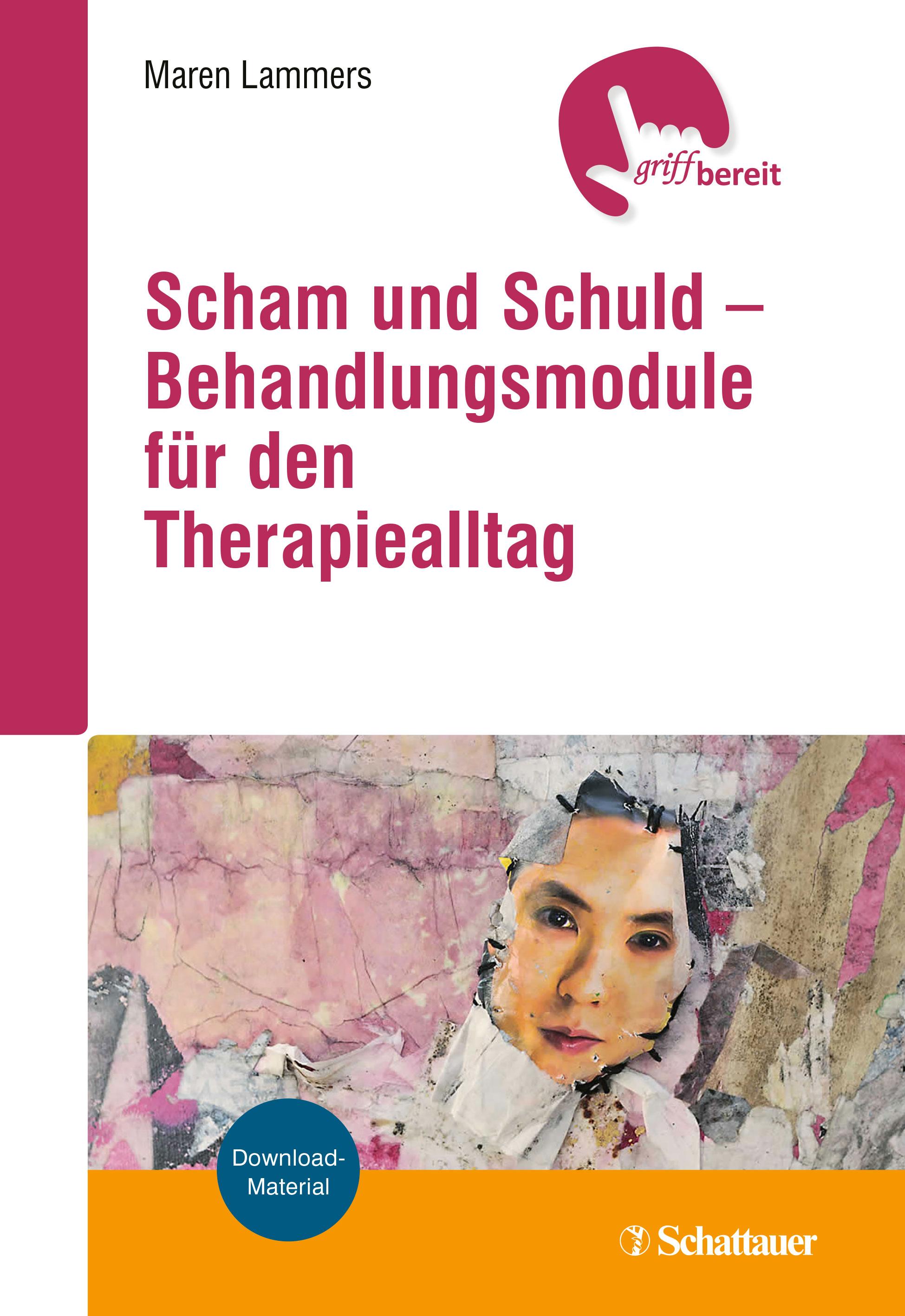 Vorderes Coverbild Scham und Schuld - Behandlungsmodule für den Therapiealltag