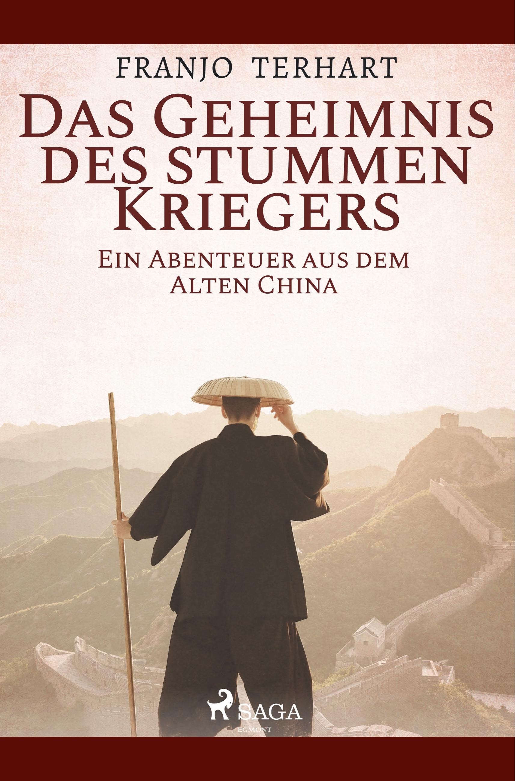 Vorderes Coverbild Das Geheimnis des stummen Kriegers - Ein Abenteuer aus dem alten China