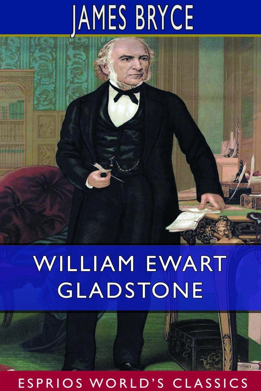 Vorderes Coverbild William Ewart Gladstone (Esprios Classics)