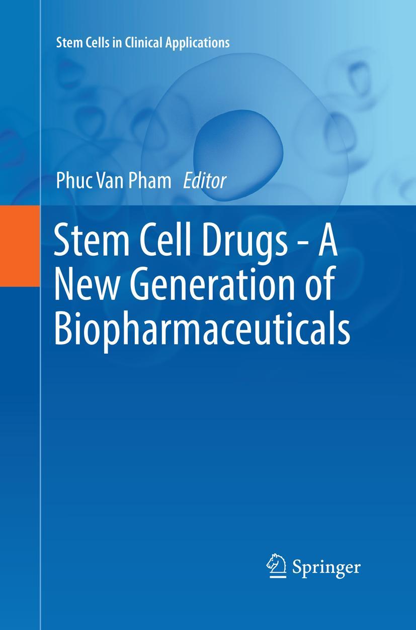 Vorderes Coverbild Stem Cell Drugs - A New Generation of Biopharmaceuticals