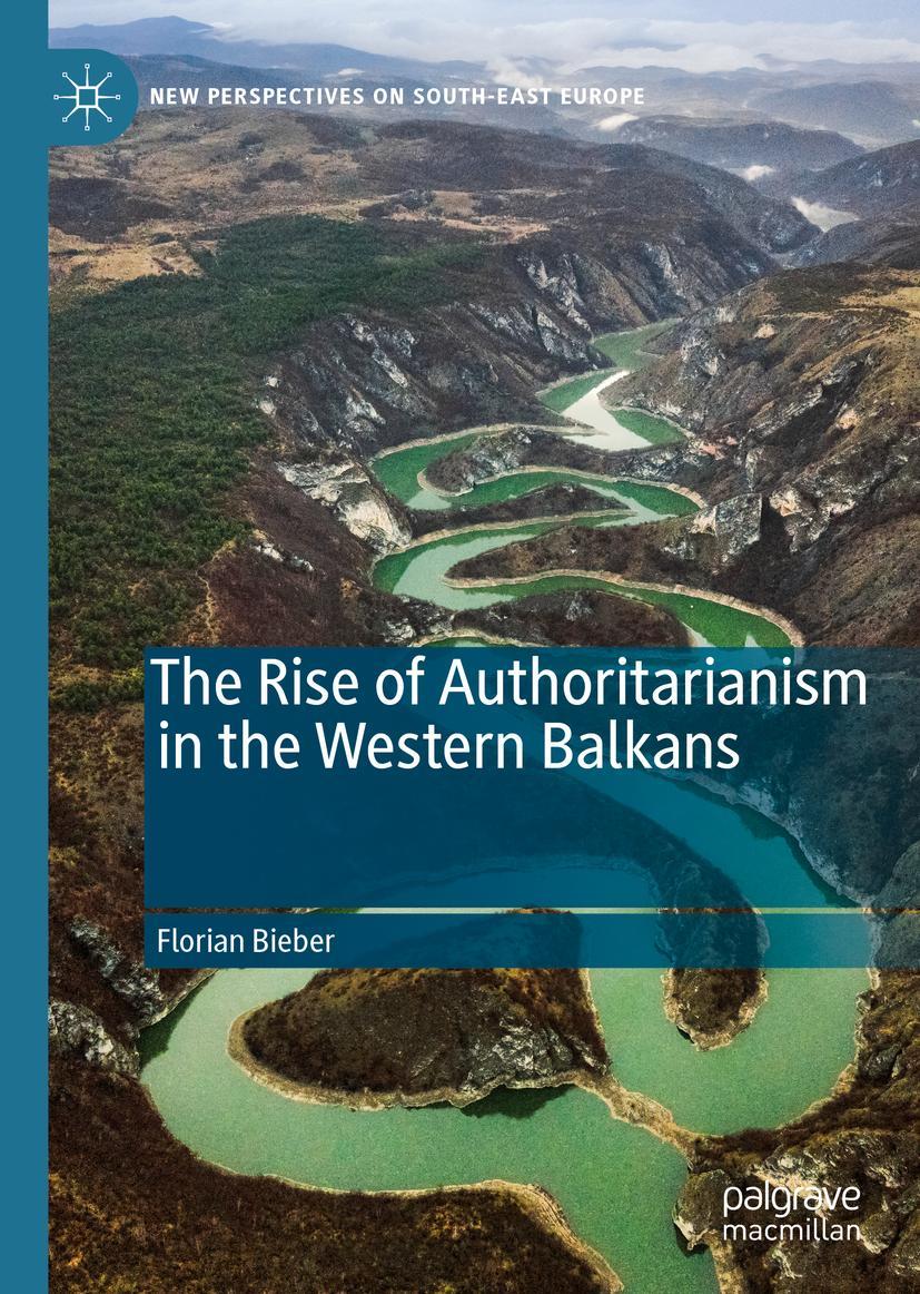 Vorderes Coverbild The Rise of Authoritarianism in the Western Balkans