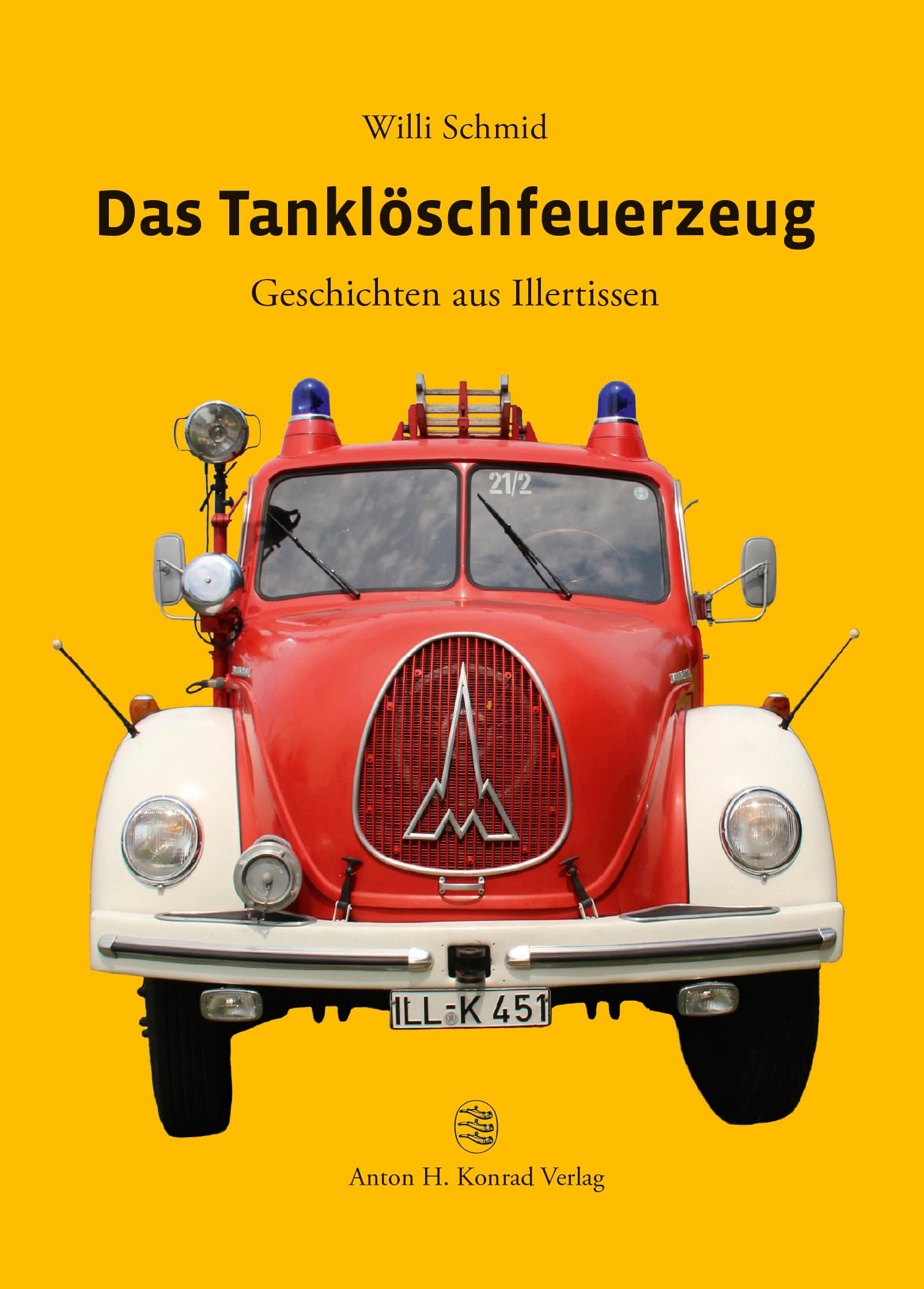Vorderes Coverbild Das Tanklöschfeuerzeug
