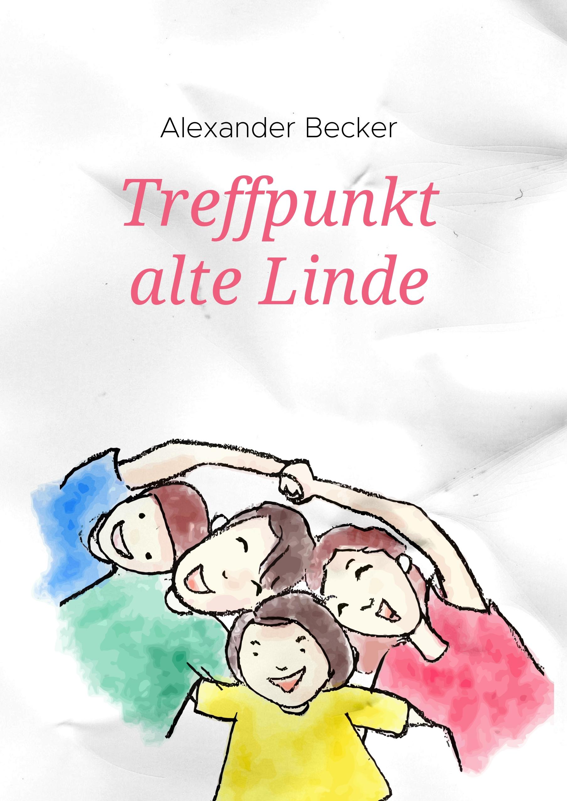 Vorderes Coverbild Treffpunkt alte Linde
