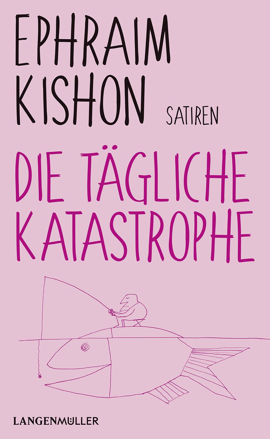 Vorderes Coverbild Die tägliche Katastrophe