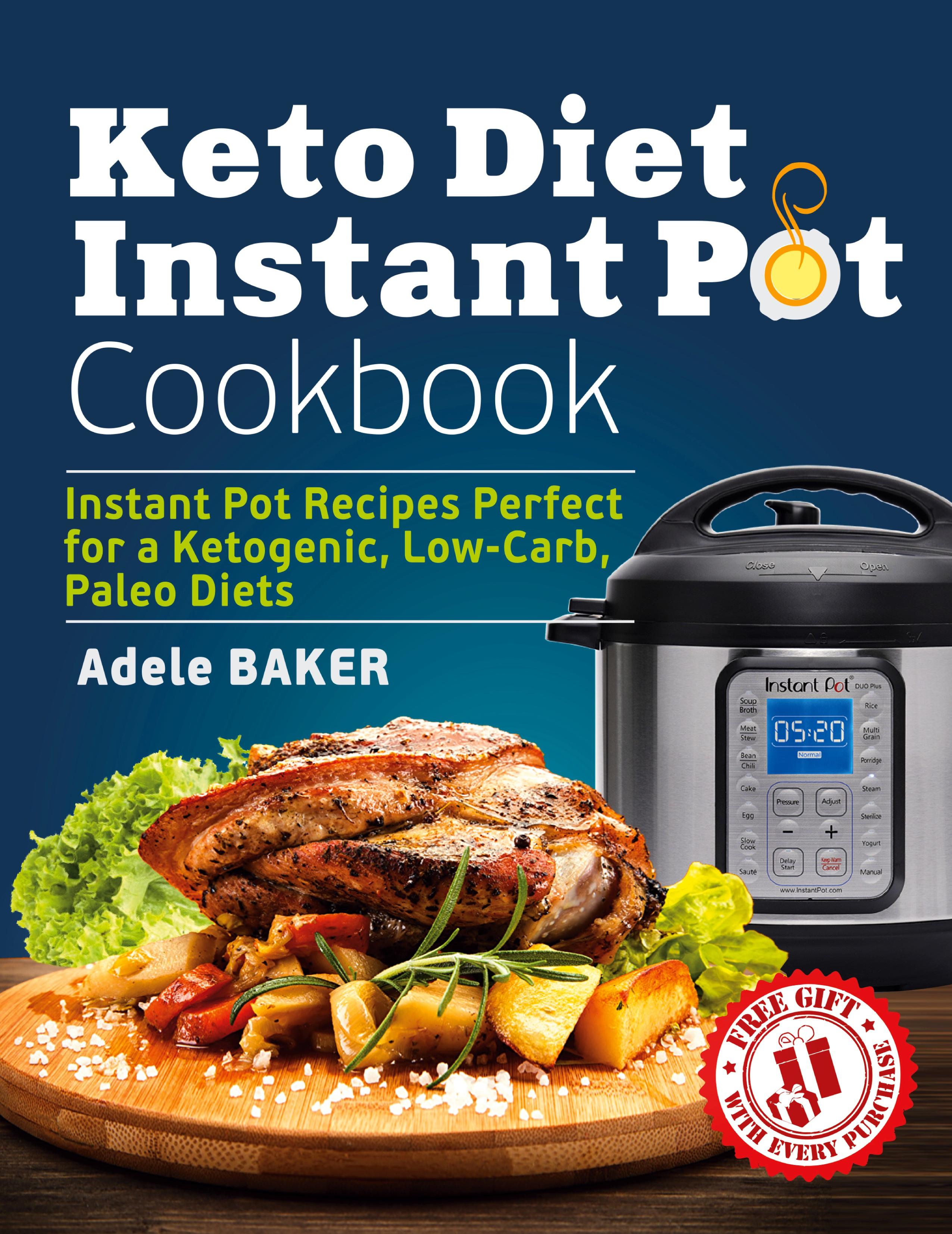 Vorderes Coverbild Keto Diet Instant Pot Cookbook