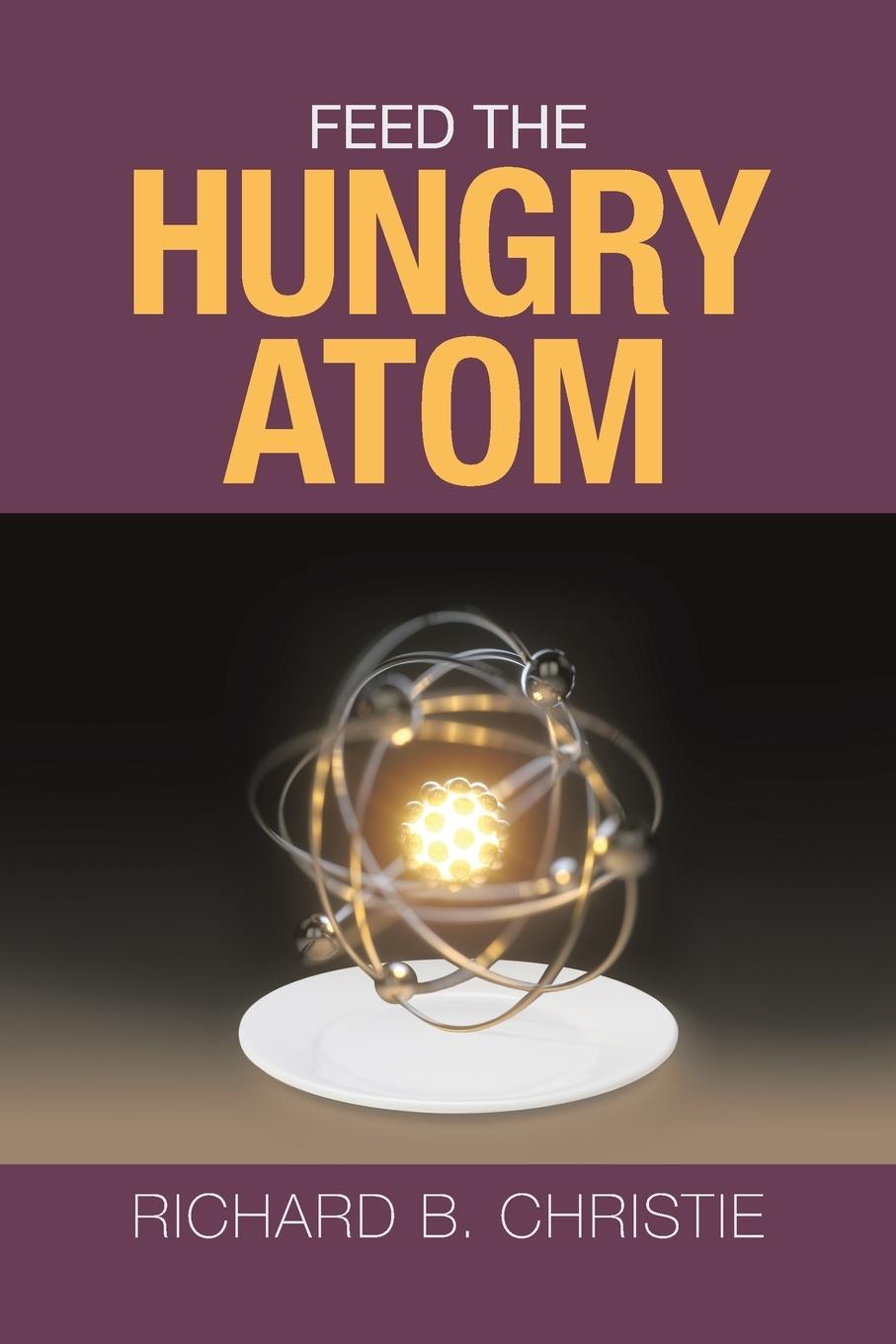 Vorderes Coverbild Feed the Hungry Atom