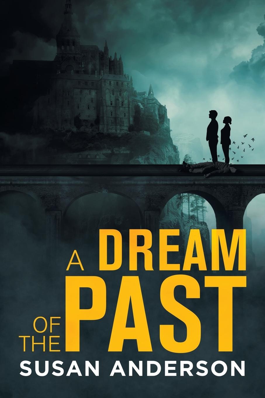 Vorderes Coverbild A Dream of the Past
