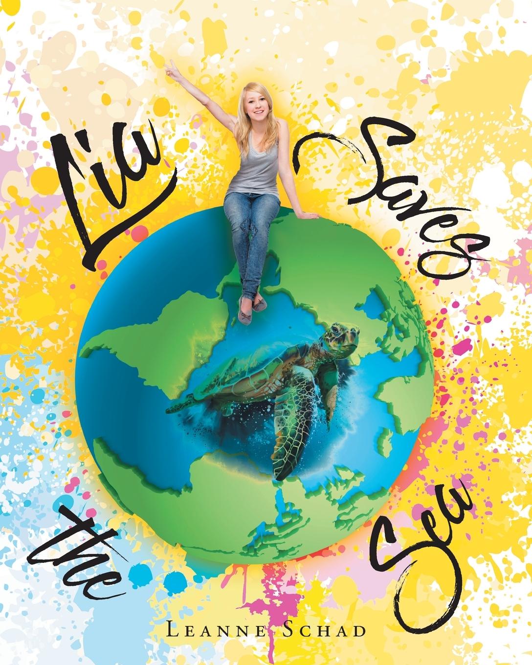 Vorderes Coverbild Lia Saves the Sea