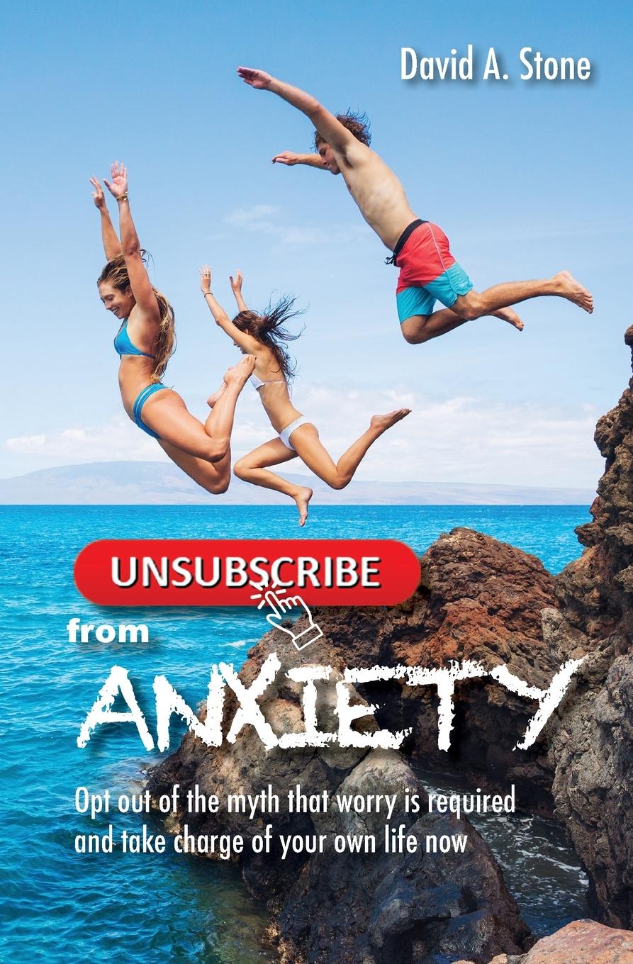 Vorderes Coverbild Unsubscribe from Anxiety